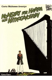 Corto Maltese nr 1 Konsert för harpa och nitroglycerin 1981